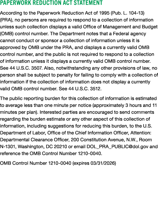 Paperwork Reduction Act Statement According to the Paperwork Reduction Act of 1995 (Pub. L. 104 13) (PRA), no persons...