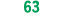 63 