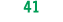 41 