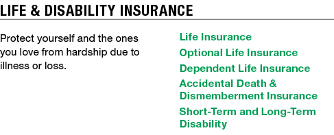 Life & Disability Insurance Protect yourself and the ones you love from hardship due to illness or loss. Life Insuran...