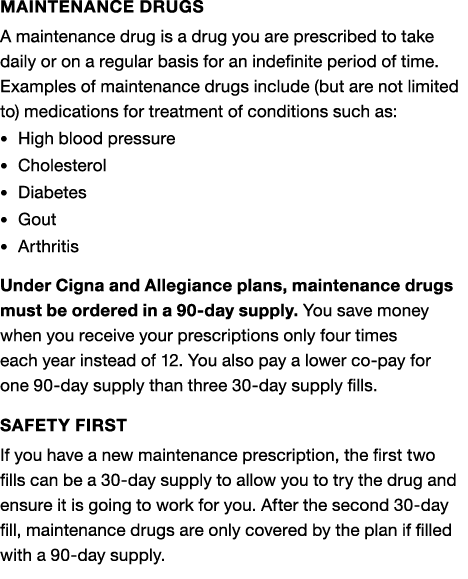 Maintenance Drugs A maintenance drug is a drug you are prescribed to take daily or on a regular basis for an indefini...